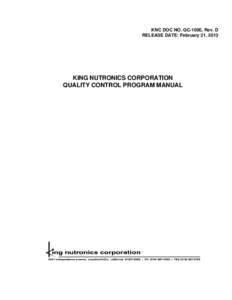 KNC DOC NO. QC-1000, Rev. D RELEASE DATE: February 21, 2013 KING NUTRONICS CORPORATION QUALITY CONTROL PROGRAM MANUAL