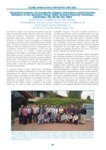 GLOBEC INTERNATIONAL NEWSLETTER APRIL[removed]Integrated analyses of circumpolar Climate interactions and Ecosystem Dynamics in the Southern Ocean (ICED) Science Planning Workshop, Cambridge, UK, 24–26 May 2005 Eugene Mu