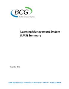 Learning Management System (LMS) Summary December[removed]Bayview Road ~ Blasdell ~ New York ~ 14219 ~ [removed]