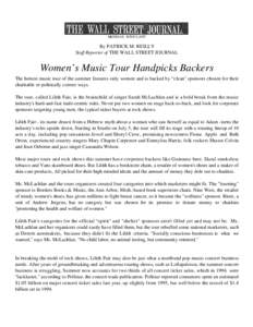 MONDAY, JUNE 9,1997  By PATRICK M. REILLY Staff Reporter of THE WALL STREET JOURNAL  Women’s Music Tour Handpicks Backers