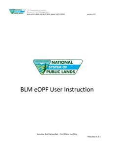 Bureau of Land Management / Conservation in the United States / United States Department of the Interior / Wildland fire suppression / For Official Use Only / Sensitive but unclassified / United States / United States government secrecy / Environment of the United States / National security