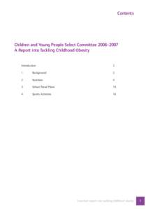 Children and Young People Select Committee 2006–[removed]A Report into Tackling Childhood Obesity