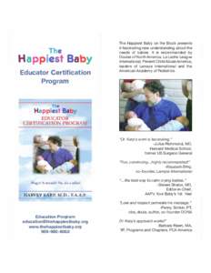 T h e Happiest Baby on the Block presents  The Happiest Baby Educator Certification