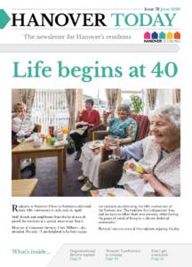 Issue 78 JuneHANOVER TODAY The newsletter for Hanover’s residents  Life begins at 40