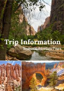 Trip Information Southwest Adventure Tours Las Vegas & Bryce  Las Vegas & Bryce