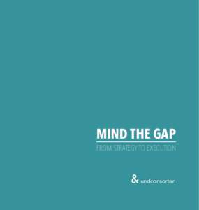 mind the gap from strategy to execution undconsorten 31