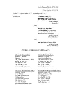 Court of Appeal File No.:27-12-CA Court File No.: N/C[removed]IN THE COURT OF APPEAL OF NEW BRUNSWICK ALBERT JOHN GAY, KIMBERLEY ANN DOYLE, and JAMES BLISS WILSON