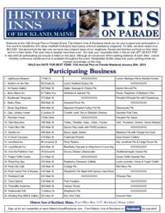 P I E S ON PARADE Welcome to the 10th Annual Pies on Parade Event. The Historic Inns of Rockland thank you for your support and participation in