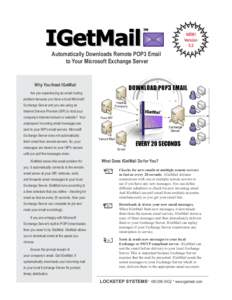 NEW! Version 3.2 Automatically Downloads Remote POP3 Email to Your Microsoft Exchange Server