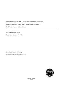 GEOHYDROLOGIC DATA FROM A 4,403-FOOT GEOTHERMAL TEST HOLE, MOUNTAIN HOME AIR FORCE BASE, ELMORE COUNTY, IDAHO By R.E. Lewis and M.A.J. Stone U.S. GEOLOGICAL SURVEY Open-File Report