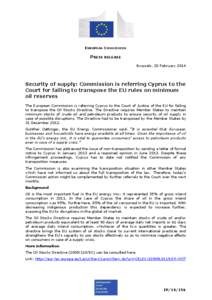 EUROPEAN COMMISSION  PRESS RELEASE Brussels, 20 February[removed]Security of supply: Commission is referring Cyprus to the