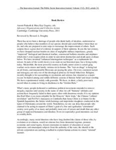 The Innovation Journal: The Public Sector Innovation Journal, Volume 17(2), 2012, article 10.  Book Review Aseem Prakash & Mary Kay Gugerty, eds. Advocacy Organizations and Collective Action Cambridge: Cambridge Universi