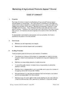 Marketing of Agricultural Products Appeal Tribunal CODE OF CONDUCT I. Preamble The Code of Conduct (Code) for the Marketing of Agricultural Products Appeal