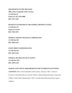 Politics of the United States / Dodd–Frank Wall Street Reform and Consumer Protection Act / Federal Register / Derivative / U.S. Securities and Exchange Commission / Rulemaking / Notice of proposed rulemaking / Swap / Interest rate swap / United States administrative law / Government / Financial economics