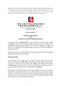 Hong Kong Exchanges and Clearing Limited and The Stock Exchange of Hong Kong Limited take no responsibility for the contents of this announcement, make no representation as to its accuracy or completeness and expressly d