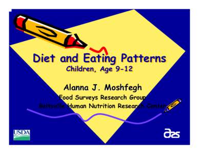 Microsoft PowerPoint - Diet & Eating Patterns of Children, 9-12