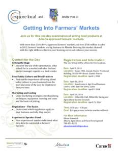 and  invite you to Getting Into Farmers’ Markets Join us for this one-day examination of selling food products at