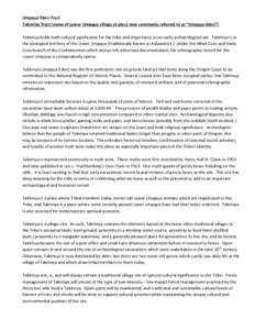 Umpqua Eden Tract Takimiya Tract (name of Lower Umpqua village at place now commonly referred to as “Umpqua Eden”) Takimiya holds both cultural significance for the tribe and importance as an early archaeological sit