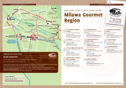 Welcome to the MILAWA GOURMET REGION North East Victoria  Welcome to the MILAWA GOURMET REGION North East Victoria
