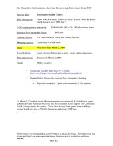 New Hampshire Implementation -American Recovery and Reinvestment Act of 2009 Program Title: Community Health Centers  Short Description: