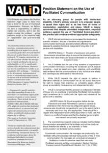 Autism / Health / Facilitated communication / Speech and language pathology / Medicine / Rosemary Crossley / Augmentative and alternative communication / Convention on the Rights of Persons with Disabilities / Abuse / Communication / Disability rights / Disability