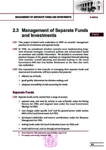 MANAGEMENT OF SEPARATE FUNDS AND INVESTMENTS  2.3 Management of Separate Funds and Investments  B.29[03b]