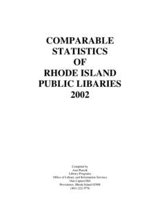 COMPARABLE STATISTICS OF RHODE ISLAND PUBLIC LIBARIES 2002