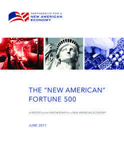 THE “NEW AMERICAN” FORTUNE 500 A REPORT by the PARTNERSHIP for a NEW AMERICAN ECONOMY