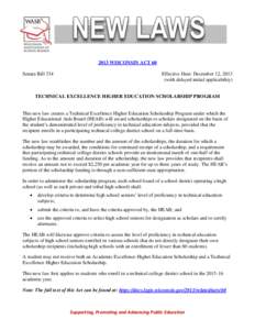 2013 WISCONSIN ACT 60 Senate Bill 334 Effective Date: December 12, 2013 (with delayed initial applicability)