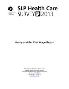 2013 SLP Health Care Survey: Hourly and Per Visit Wage Report