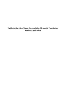 Guide to the John Simon Guggenheim Memorial Foundation Online Application