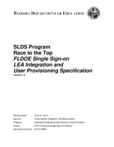 Identity management / Computing / Federated identity / Single sign-on / SAML 2.0 / Security Assertion Markup Language / Forefront Identity Manager / Provisioning / User / System software / Identity management systems / Computer security