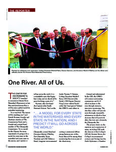 WWW.WASHCOLL.EDU  THE REPORTER Flanked by colleagues and supporters, College President Mitchell Reiss, Truman Semans, and Governor Martin O’Malley cut the ribbon and officially launch the Chester River Watershed Observ