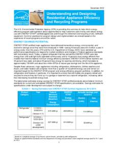 Understanding and Designing Residential Appliance Efficiency and Recycling Programs