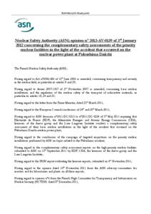 REPUBLIQUE FRANÇAISE  Nuclear Safety Authority (ASN) opinion n° 2012-AV-0139 of 3rd January 2012 concerning the complementary safety assessments of the priority nuclear facilities in the light of the accident that occu