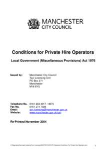 Conditions for Private Hire Operators Local Government (Miscellaneous Provisions) Act 1976 Issued by:  Manchester City Council