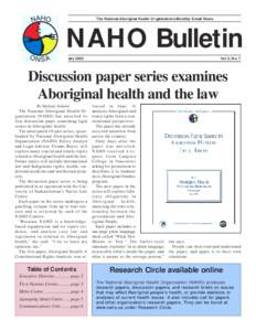 The National Aboriginal Health Organization’s Monthly E-mail News  NAHO Bulletin July[removed]Vol. 2, No. 7