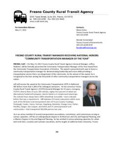 For Immediate Release: May 17, 2012 Contacts: Moses Stites Fresno County Rural Transit Agency
