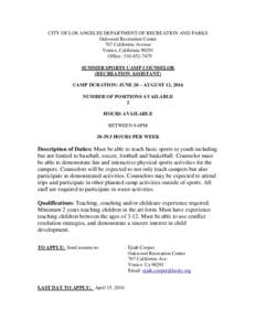 CITY OF LOS ANGELES DEPARTMENT OF RECREATION AND PARKS Oakwood Recreation Center 767 California Avenue Venice, CaliforniaOffice: SUMMER SPORTS CAMP COUNSELOR