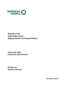 PPF National Summit on Pension Reform Feb[removed]Bill Morneau remarks