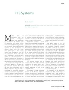 Trends  TTS Systems By A. Gusev1 Key words: Multimedia, sensor systems, touch, multi-touch, TTS complex, TTSystems, TouchTable, GIS, geoportals