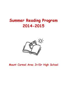 Summer Reading Program[removed]Mount Carmel Area Jr/Sr High School  Mount Carmel Area Jr/Sr High School Summer Reading Program