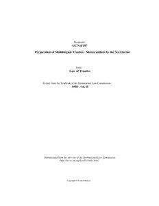 Language policy / United Nations General Assembly observers / International Law Commission / Official languages of the United Nations / Human rights / African Union / Organization of American States / Drafting of the Universal Declaration of Human Rights / United Nations / International relations / League of Nations