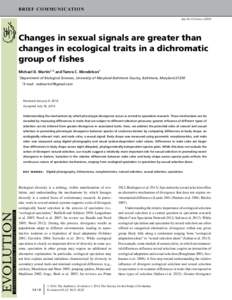 B R I E F C O M M U N I C AT I O N doi:evoChanges in sexual signals are greater than changes in ecological traits in a dichromatic group of fishes