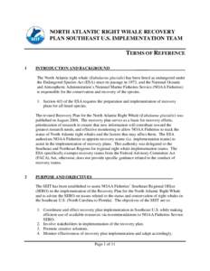 NORTH ATLANTIC RIGHT WHALE RECOVERY PLAN SOUTHEAST U.S. IMPLEMENTATION TEAM TERMS OF REFERENCE 1