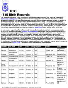 Tito 1815 Births  TITO 1815 Birth Records The following information about Tito, Potenza has been extracted by Grace Olivo, publisher and editor of Comunes of Italy Magazine and is posted here in order to help other resea