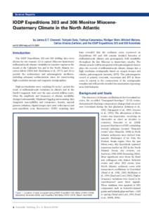 Science Reports  IODP Expeditions 303 and 306 Monitor MioceneQuaternary Climate in the North Atlantic by James E.T. Channell, Tokiyuki Sato, Toshiya Kanamatsu, Rüdiger Stein, Mitchell Malone, Carlos Alvarez-Zarikian, an