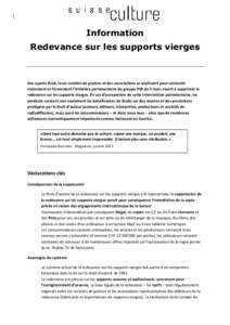 Information Redevance sur les supports vierges Des ayants droit, leurs sociétés de gestion et des associations se soulèvent pour contester clairement et fermement l’initiative parlementaire du groupe PLR du 5 mars v