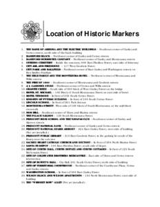 Location of Historic Markers 1. THE BANK OF ARIZONA AND THE ELECTRIC BUILDINGS – Southeast corner of Gurley and Cortez streets, north side of the bank building 2. BASHFORD BLOCK – Northwest corner of Gurley and Corte