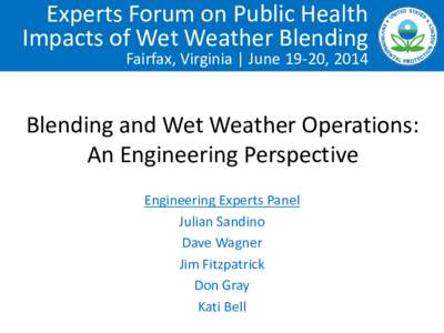 Blending and Wet Weather Operations: An Engineering Perspective